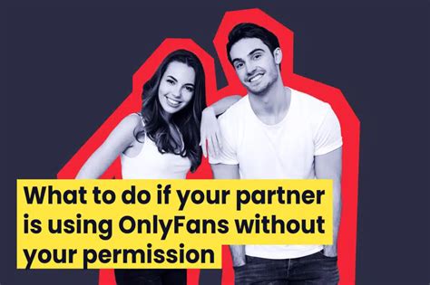 is onlyfans cheating|What to Do if You Discover Your Partner Is on Tinder or OnlyFans